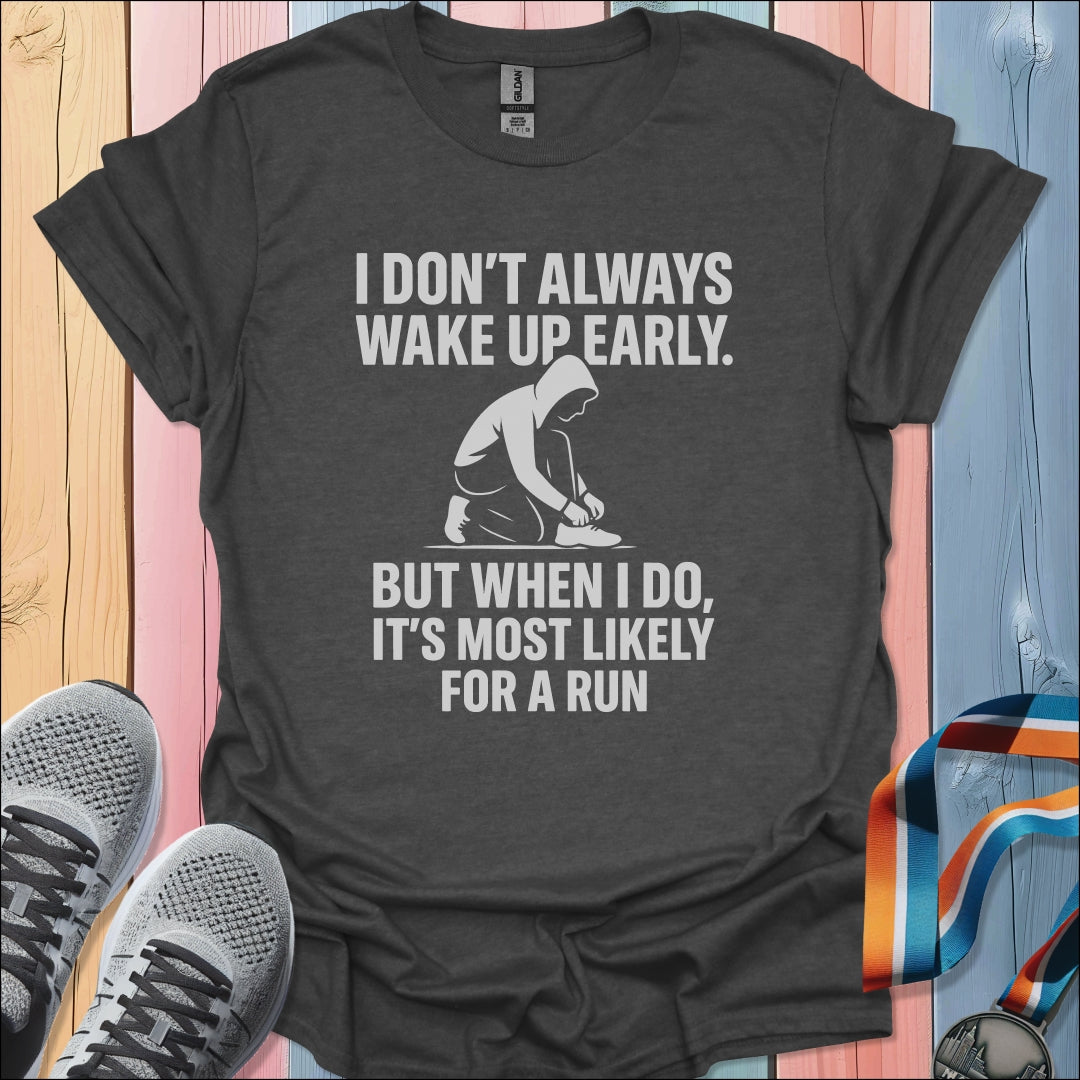 Most Likely T-Shirt