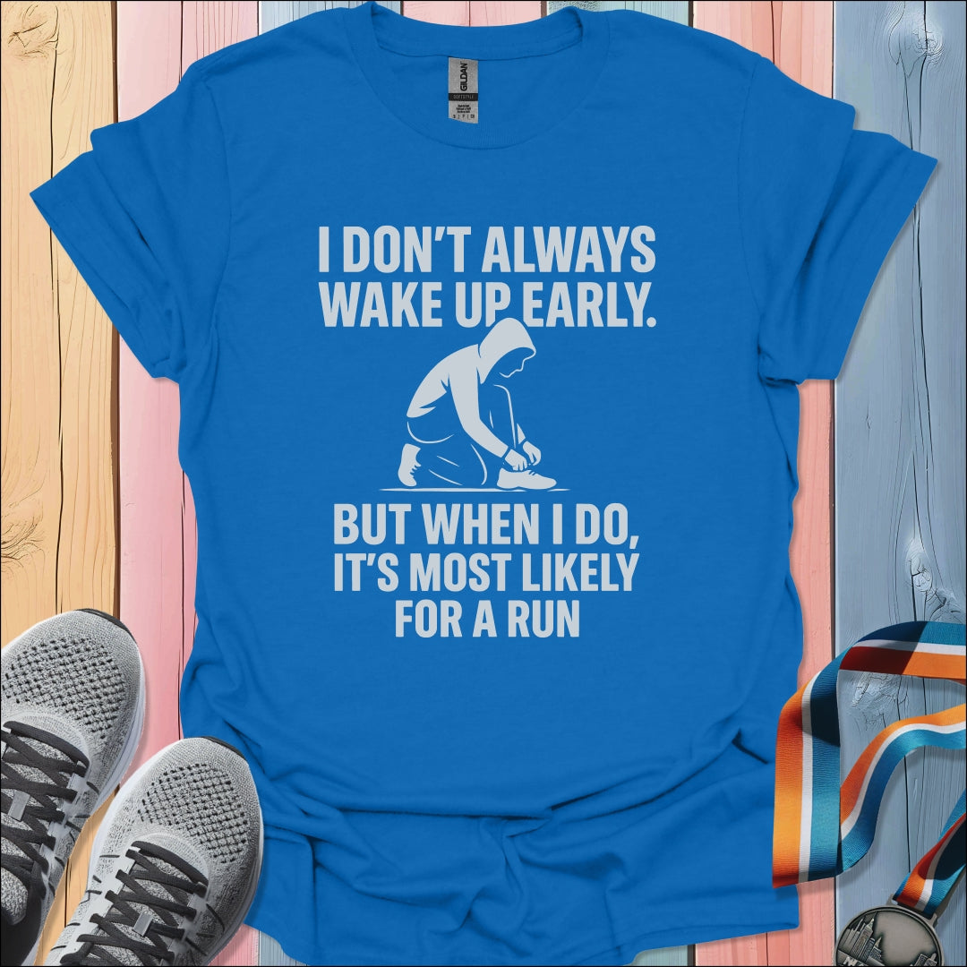Most Likely T-Shirt