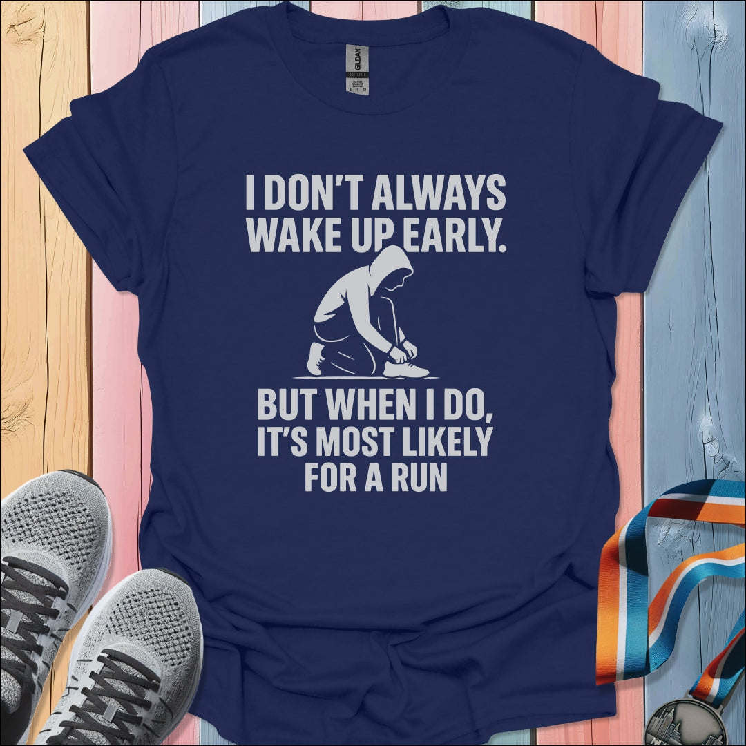 Most Likely T-Shirt