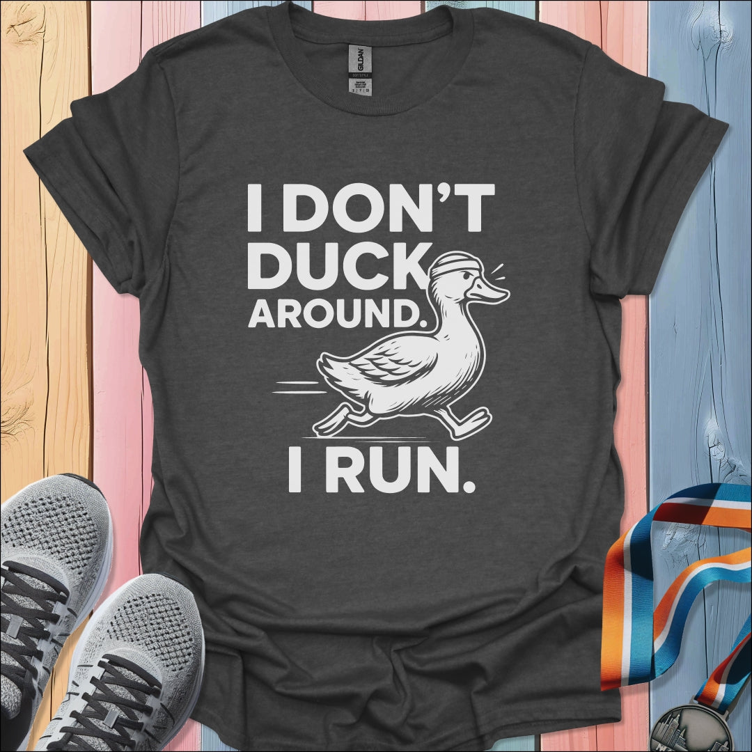 Duck Around T-Shirt