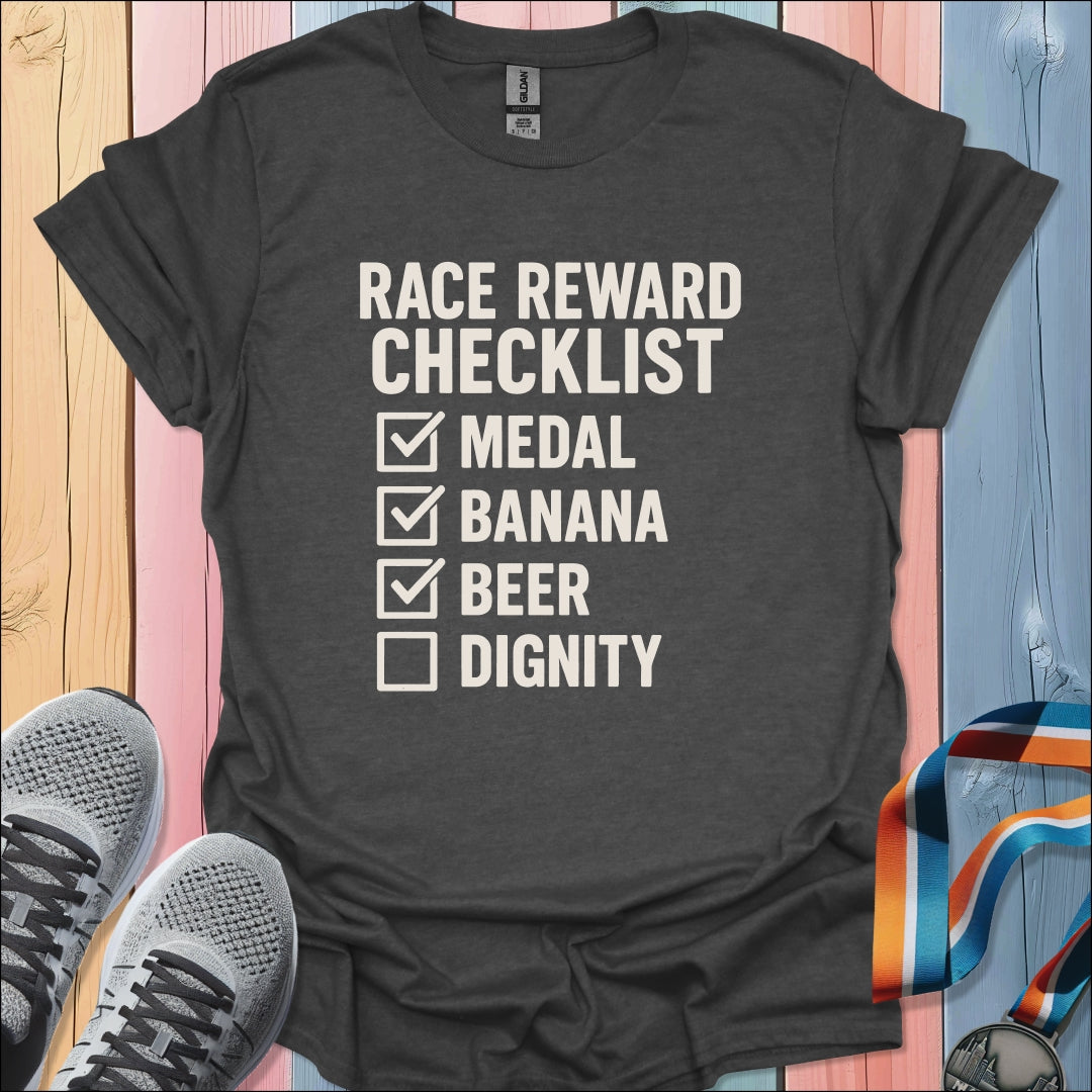 Race Reward T-Shirt