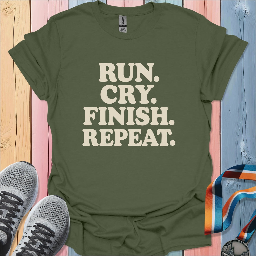 Cry Finish Repeat T-Shirt