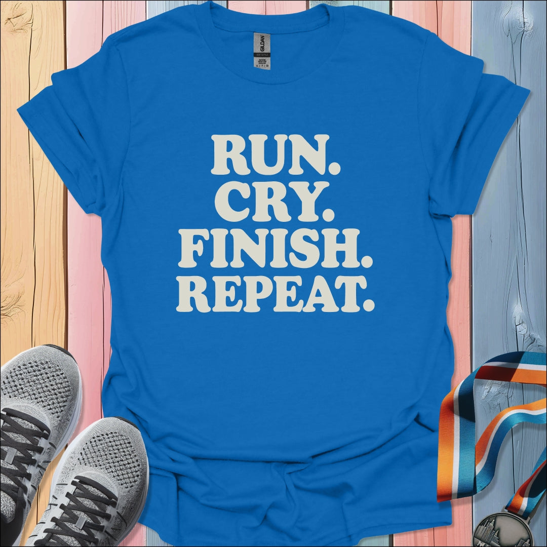 Cry Finish Repeat T-Shirt