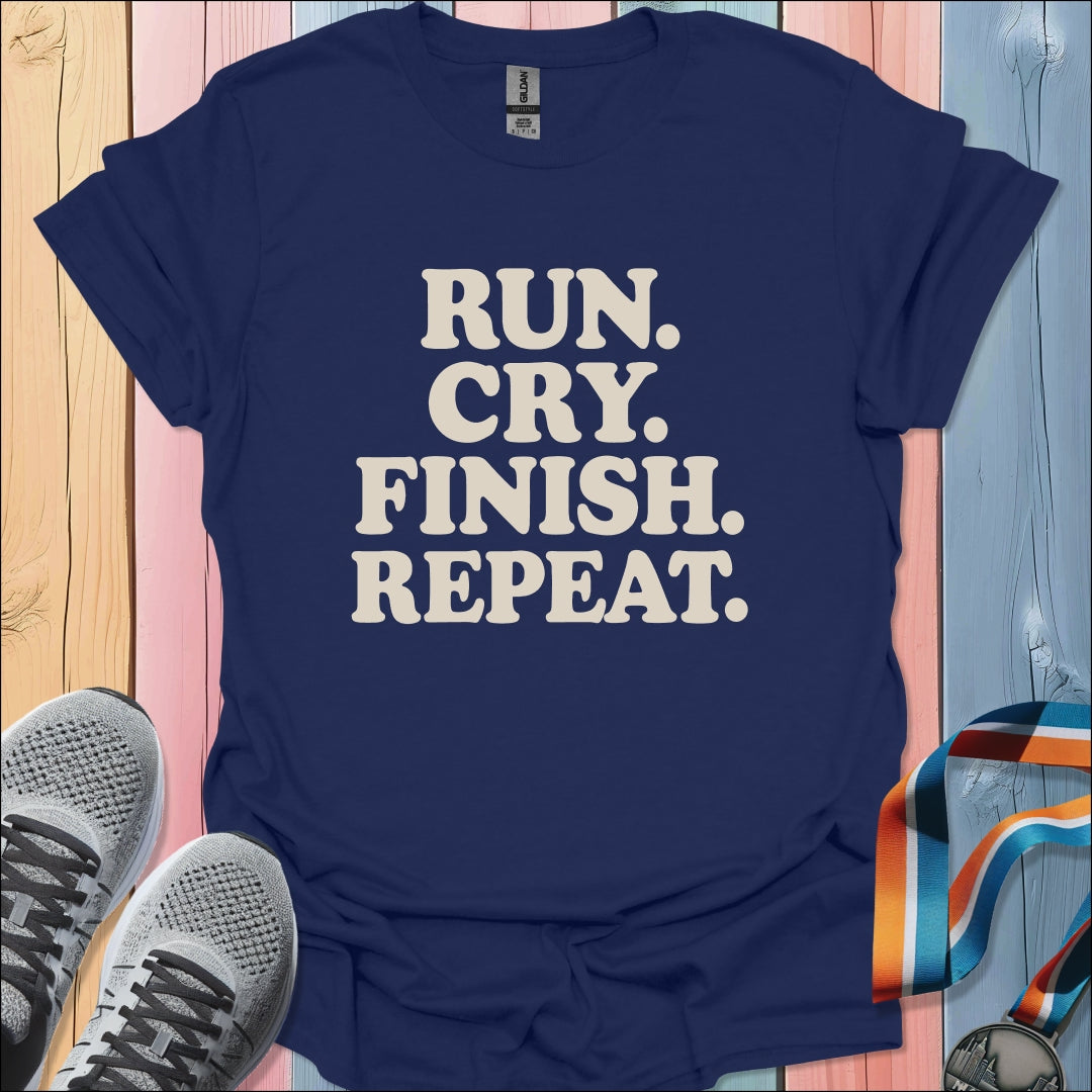 Cry Finish Repeat T-Shirt