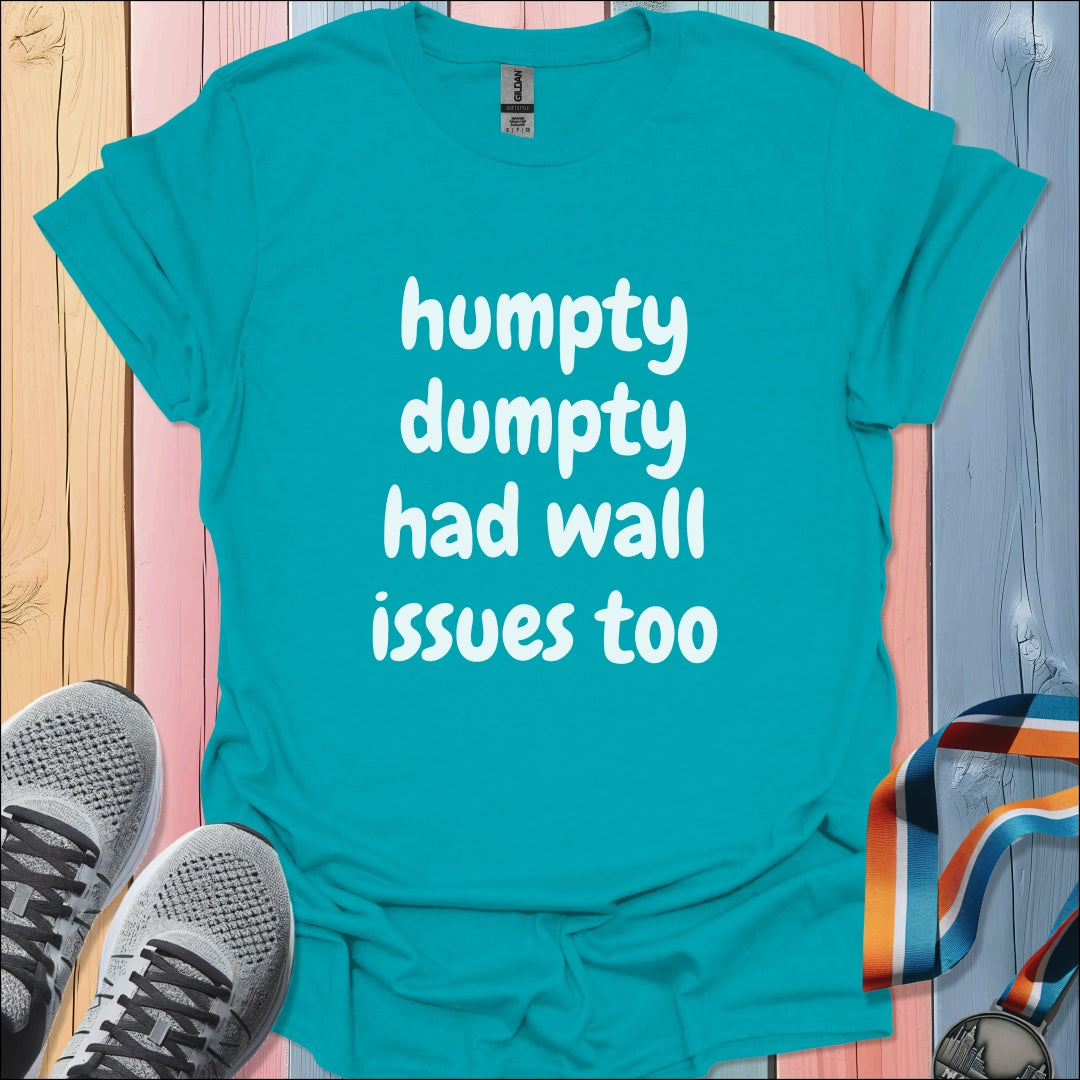 Humpty Dumpty T-Shirt