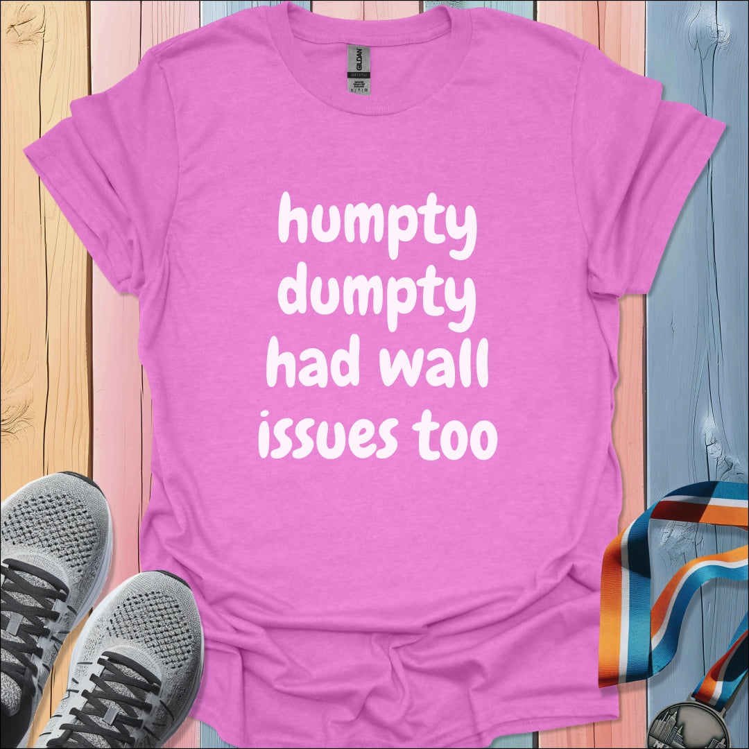 Humpty Dumpty T-Shirt