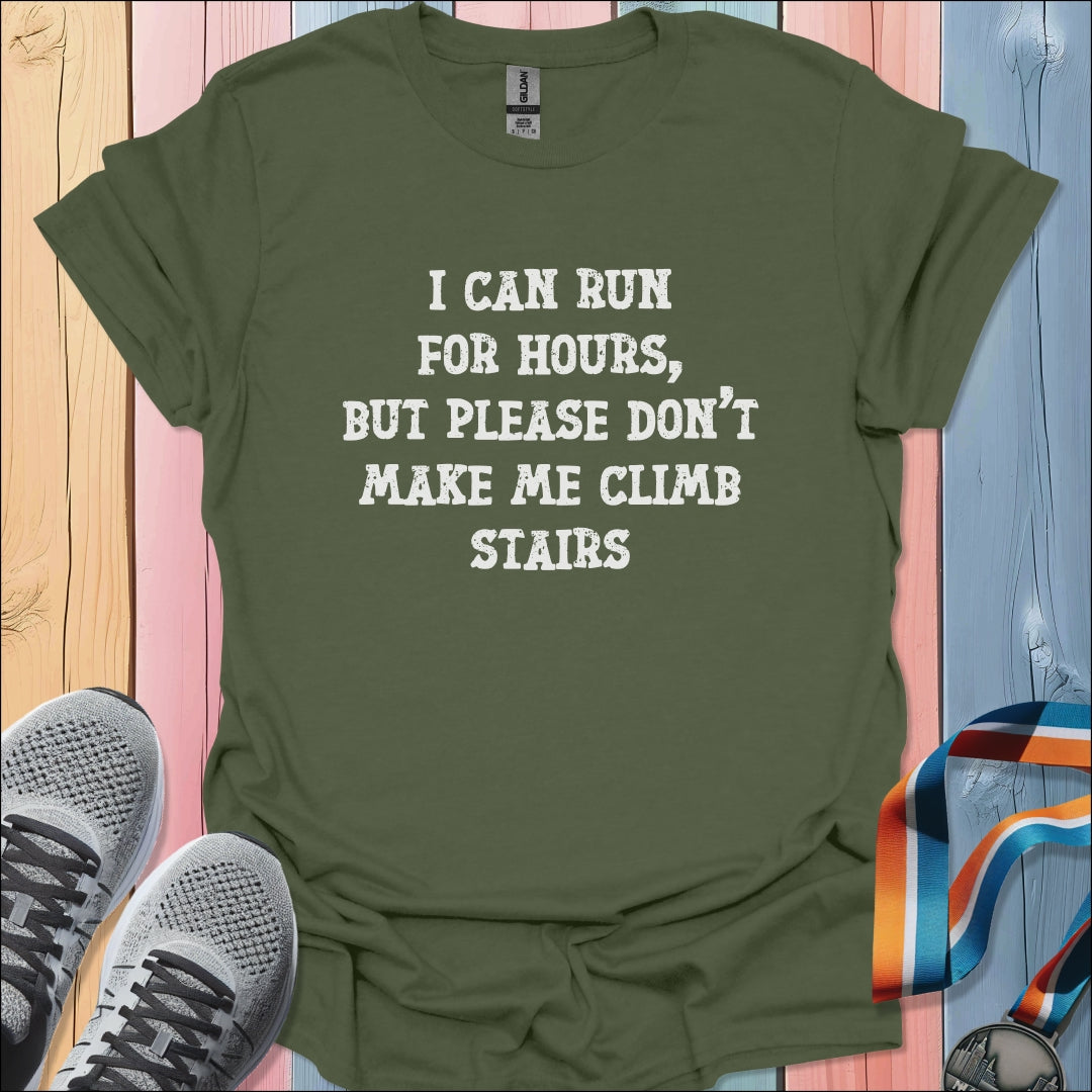 Climb Stairs T-Shirt