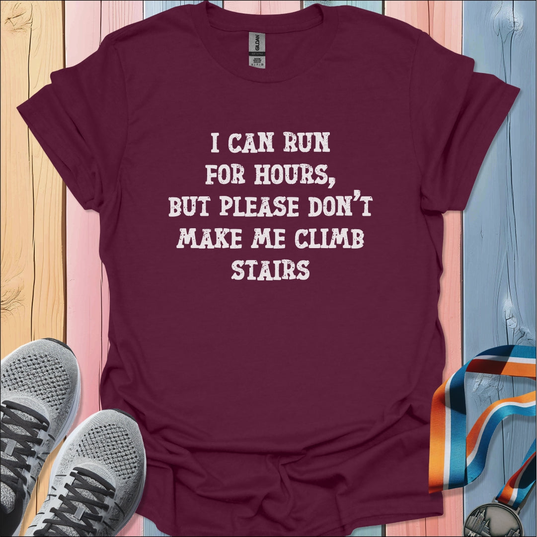 Climb Stairs T-Shirt