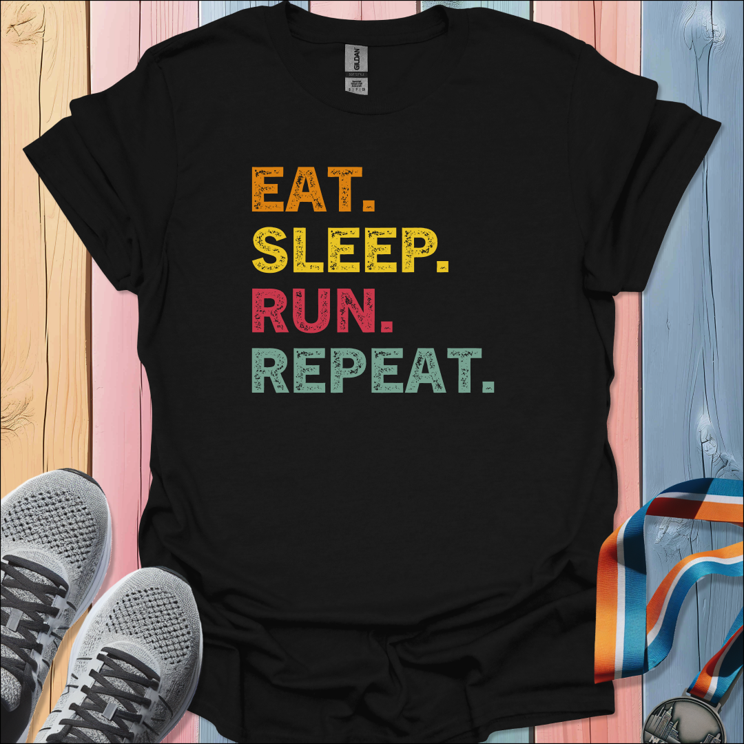 Eat Sleep Run Repeat T-Shirt