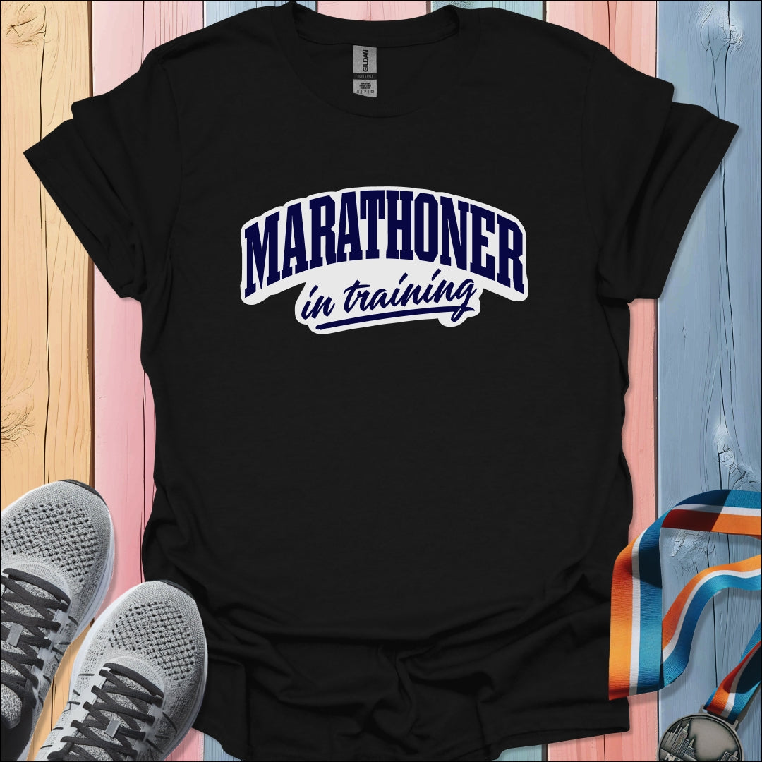 Marathoner In Training T-Shirt