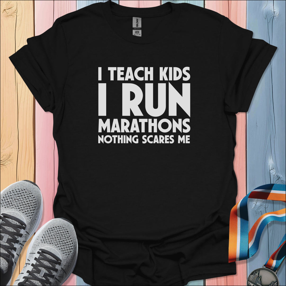 Nothing Scares Me T-Shirt