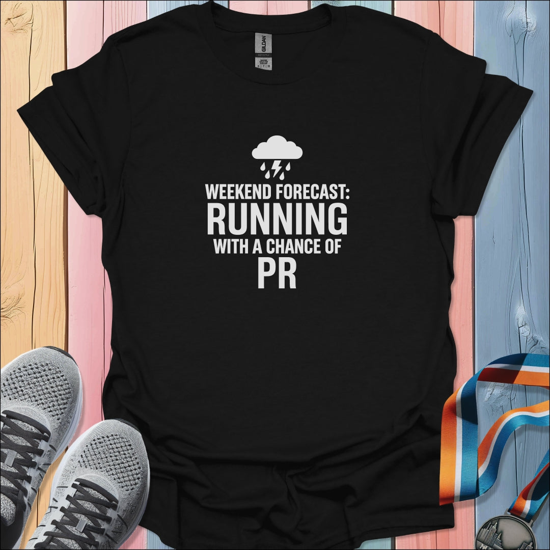 Weekend Forecast T-Shirt