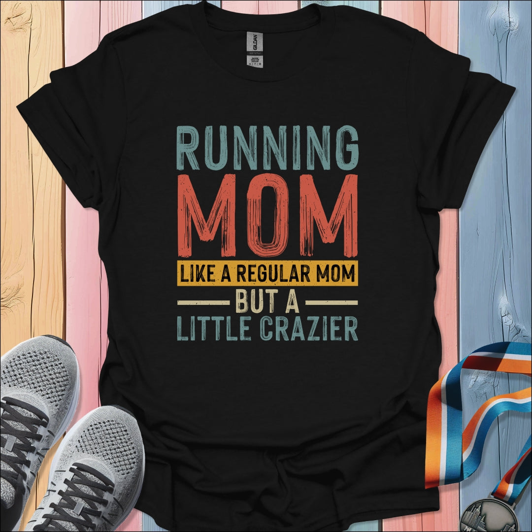 Running Mom T-Shirt