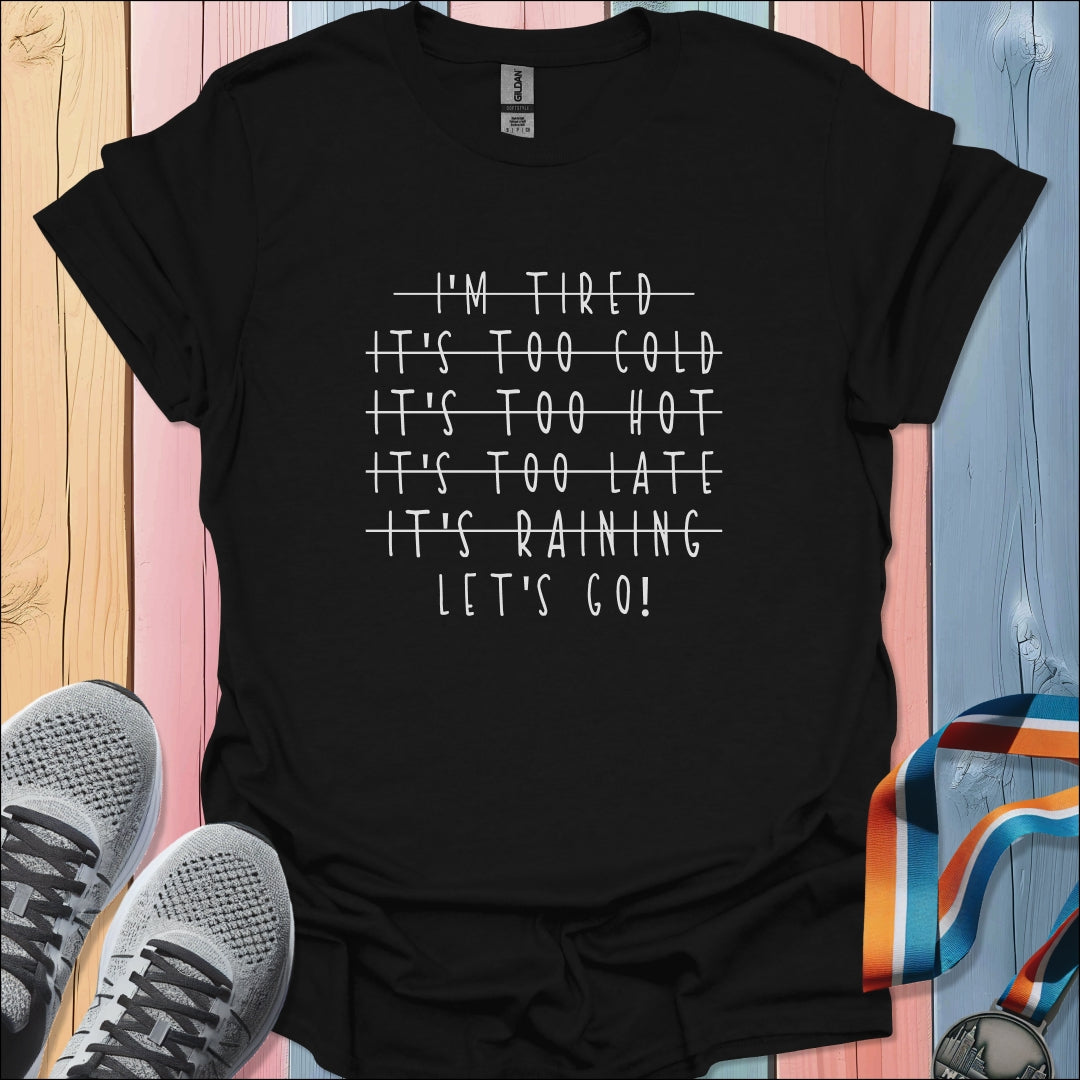 Let's Go T-Shirt