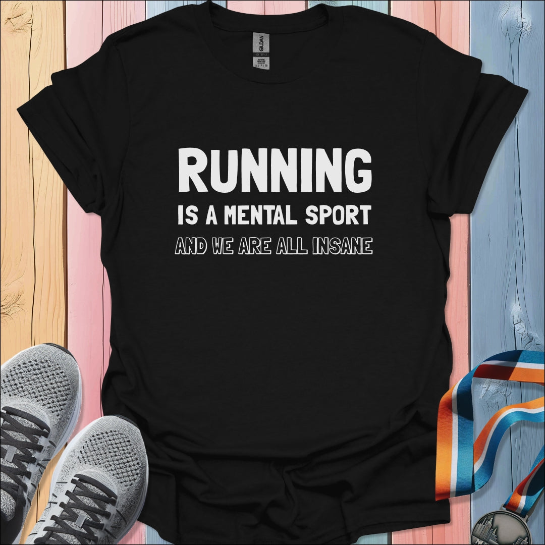 Mental Sport T-Shirt