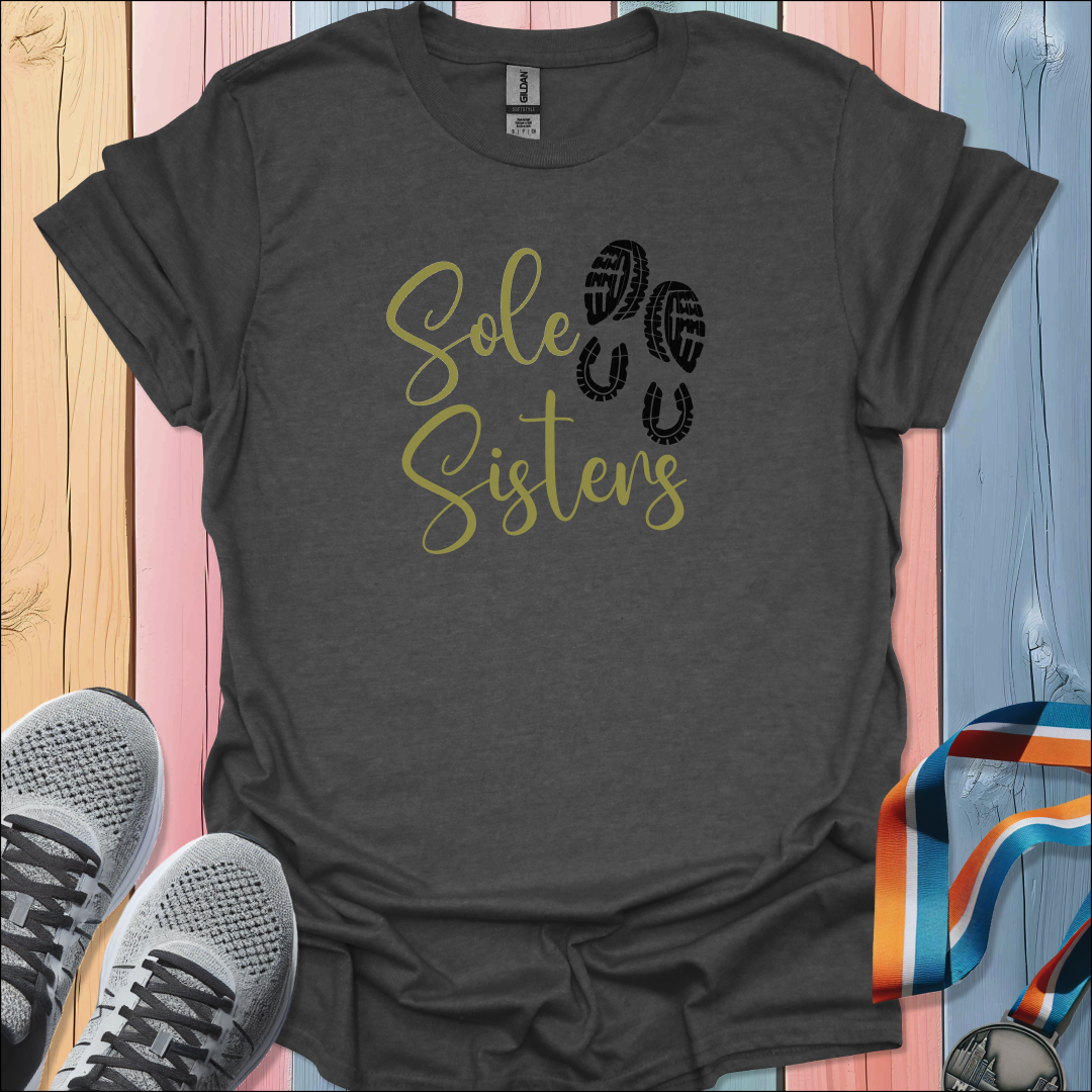 Sole Sisters T-Shirt