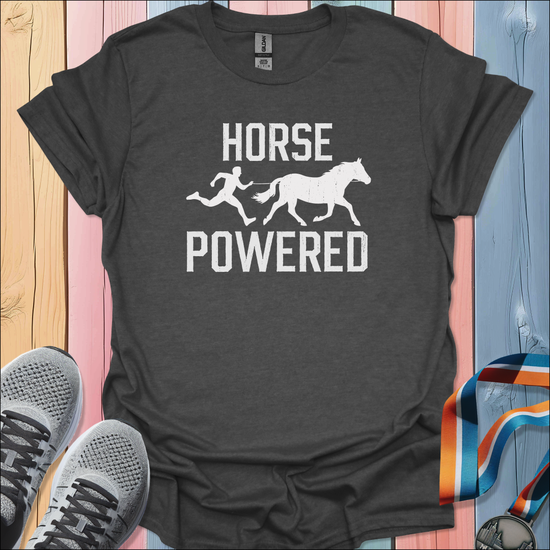Horse Powered T-Shirt