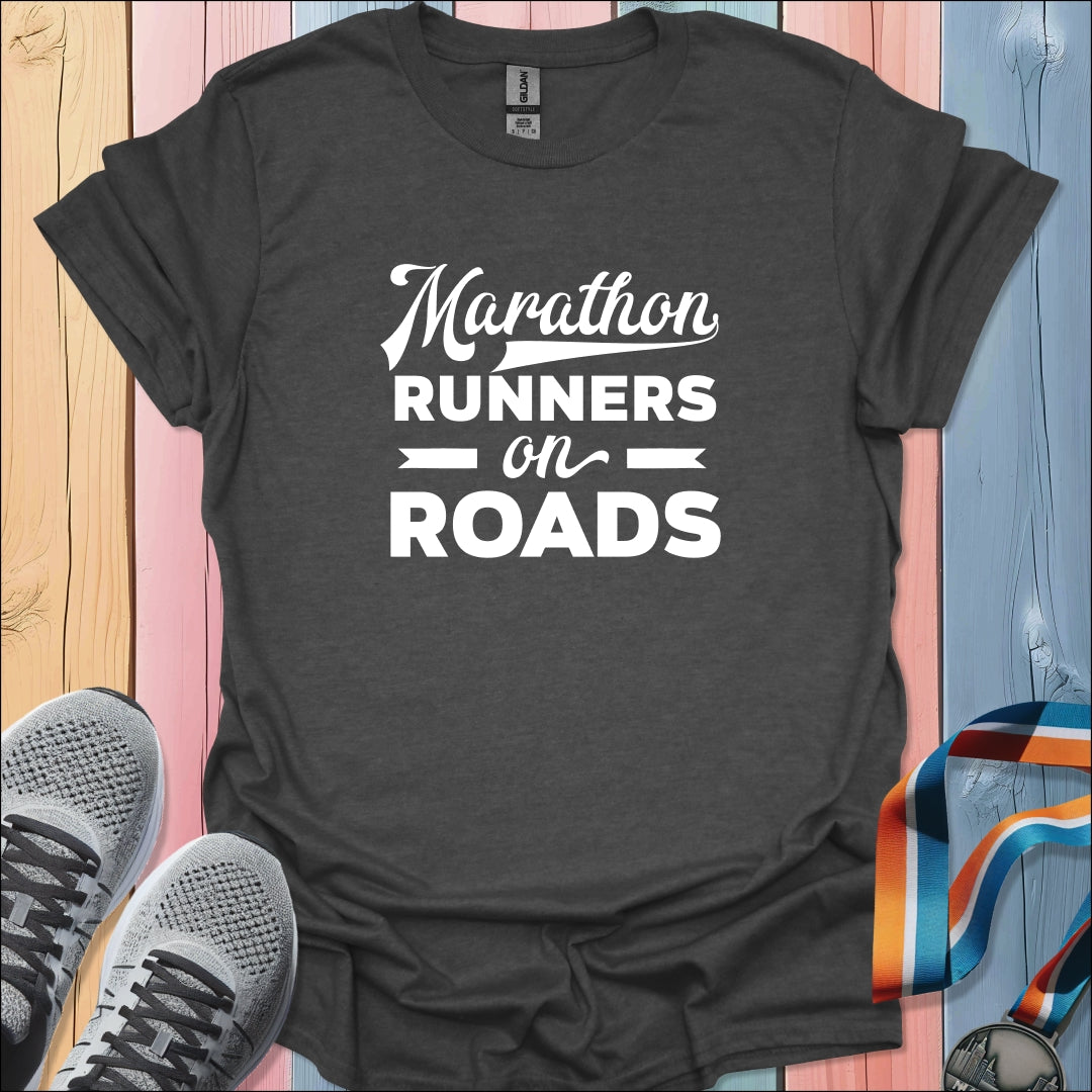 Runners on Roads T-Shirt