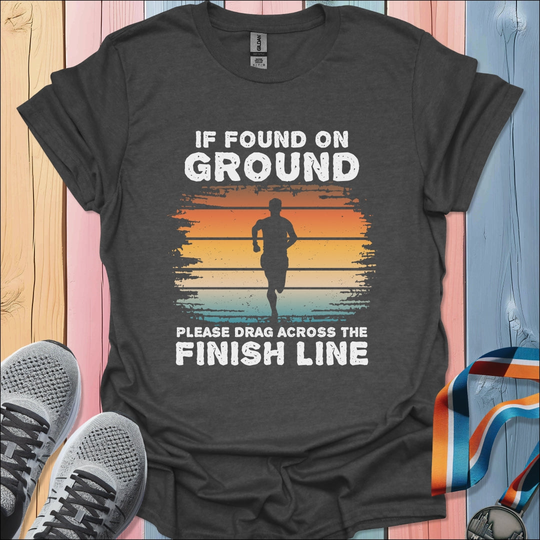 If Found On Ground T-Shirt
