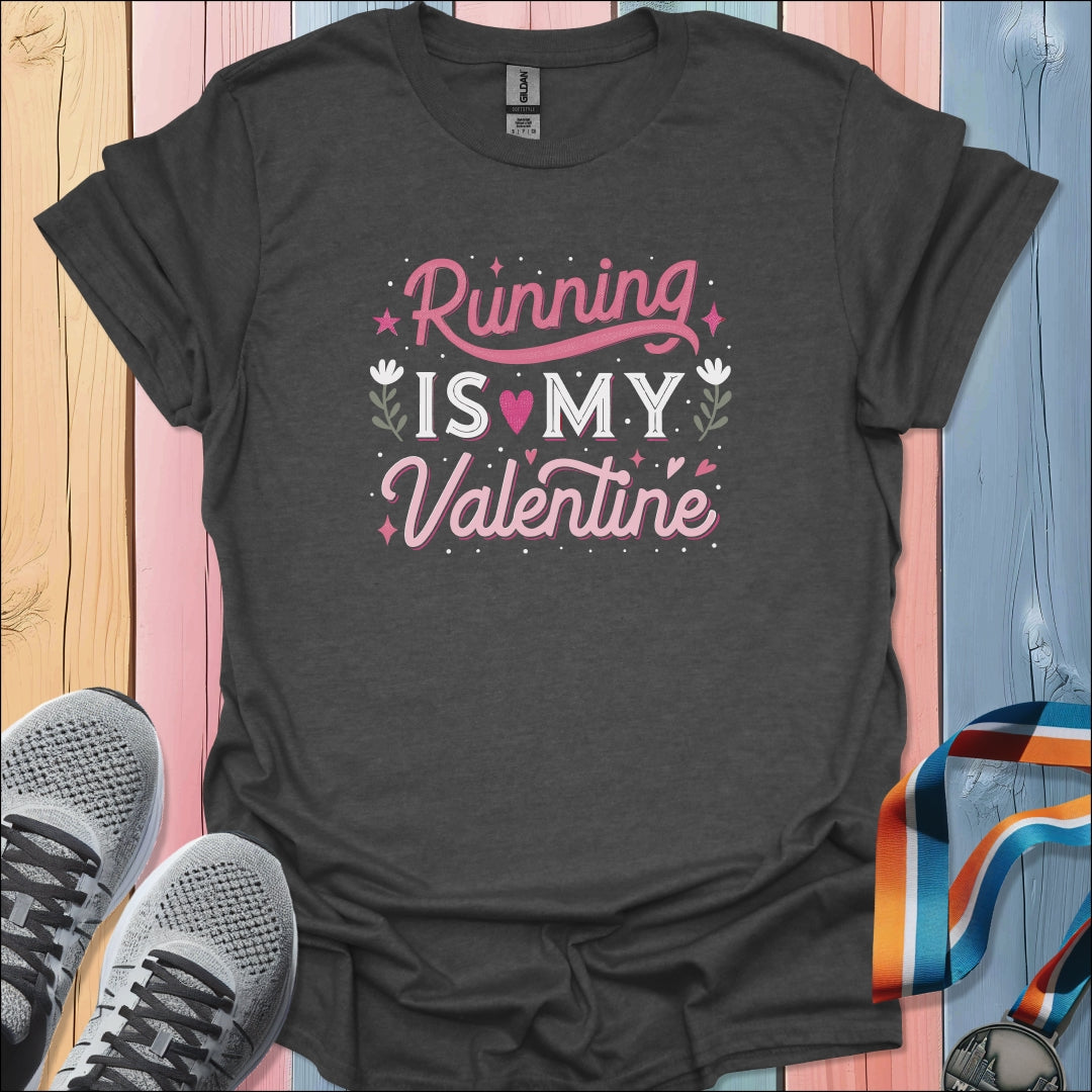 My Valentine T-Shirt
