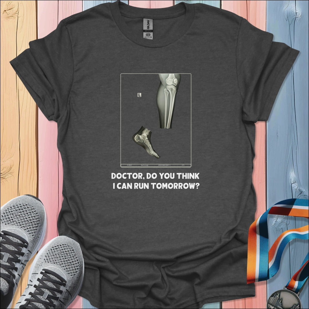 Can I Run T-Shirt
