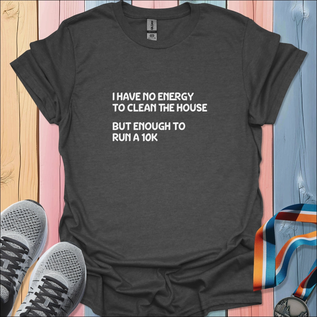 No Energy T-Shirt