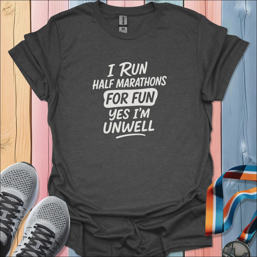 Unwell T-Shirt