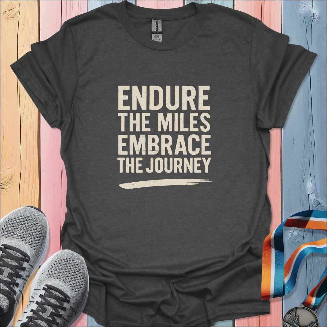 Embrace The Journey T-Shirt