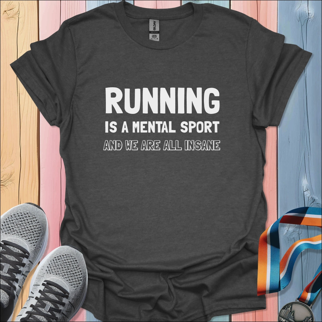 Mental Sport T-Shirt