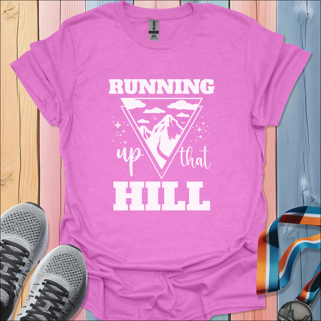 Up That Hill T-Shirt