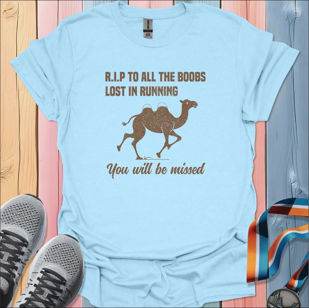 R.I.P Boobs T-Shirt