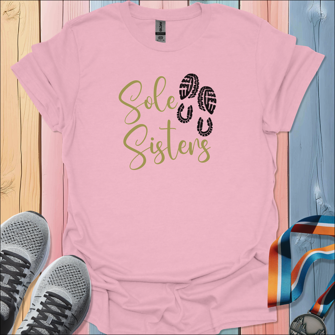 Sole Sisters T-Shirt