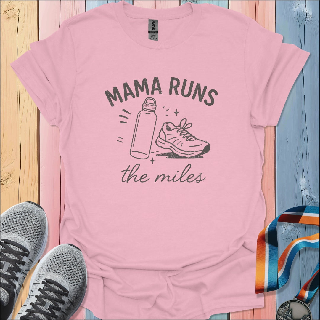 Mama Runs T-Shirt