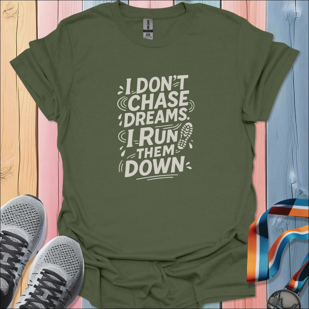 Run Them Down T-Shirt