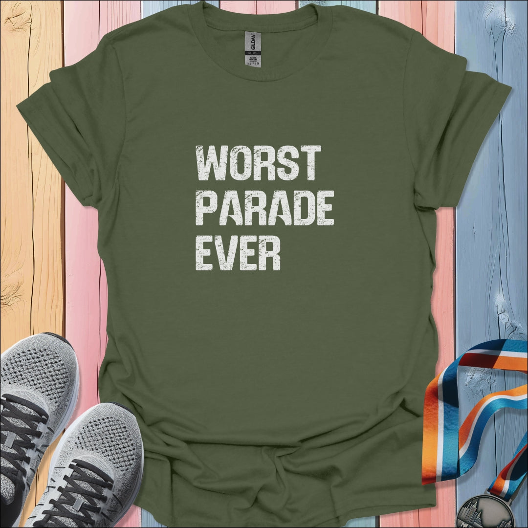 Worst Parade Ever T-Shirt