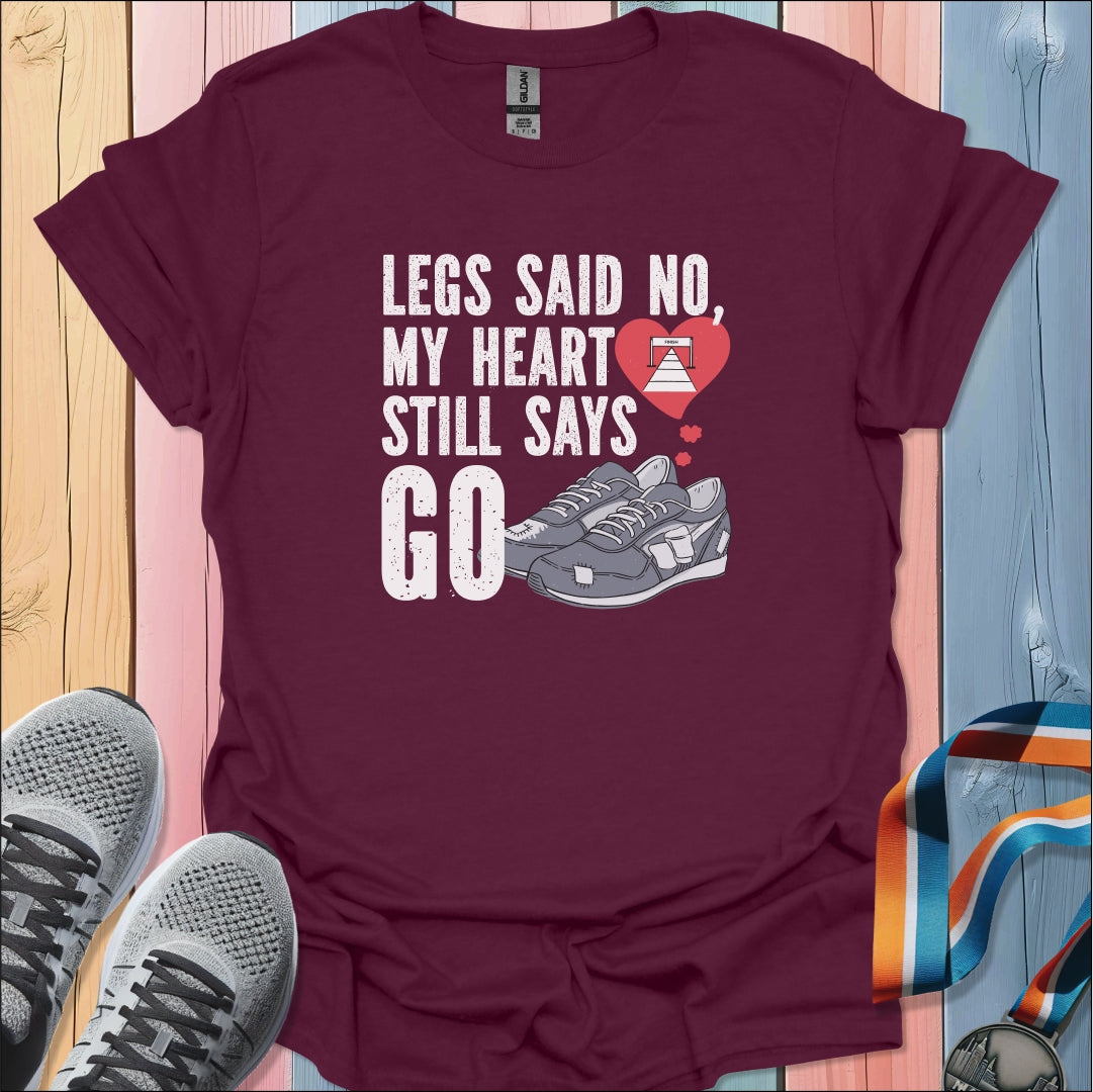 Heart Says Go T-Shirt