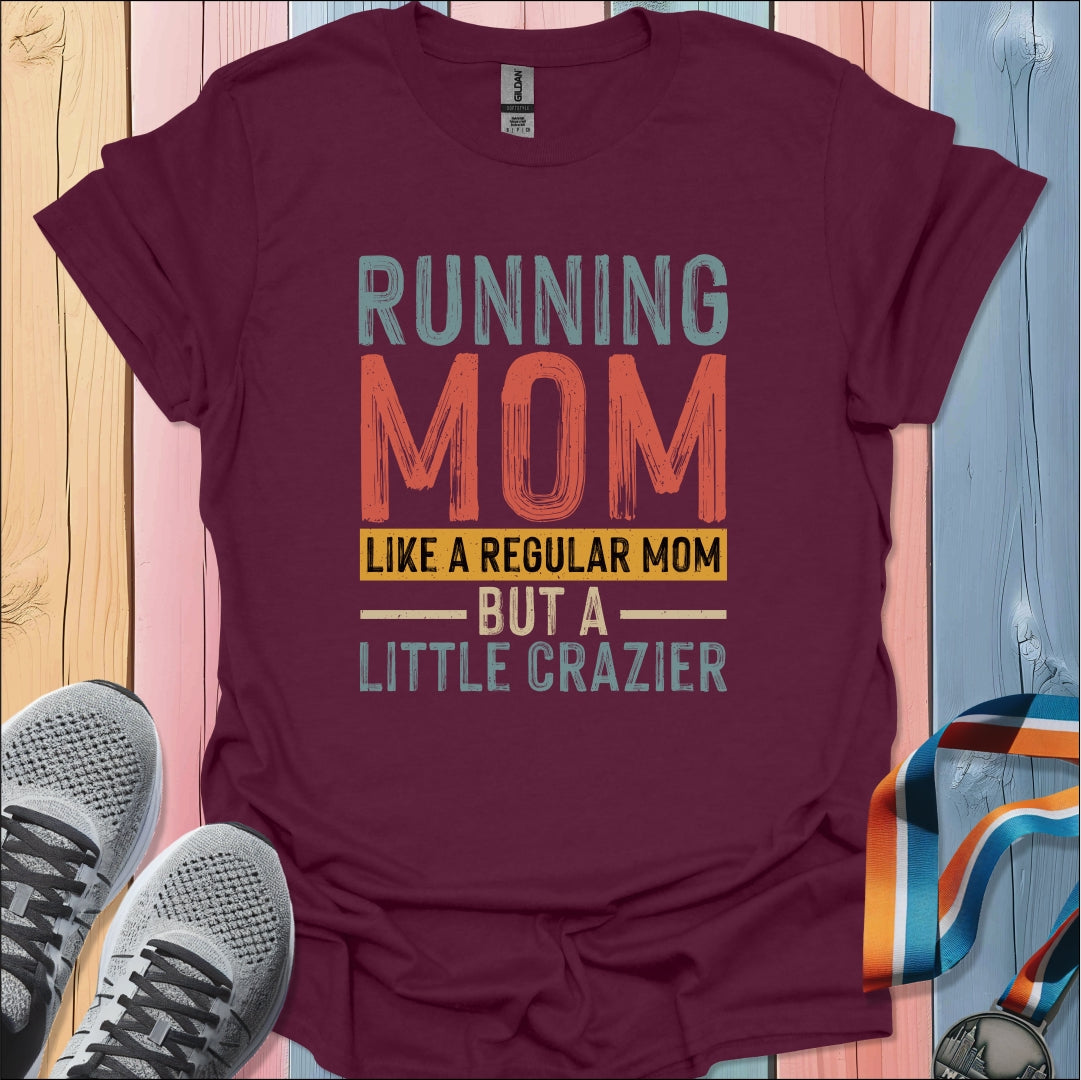 Running Mom T-Shirt