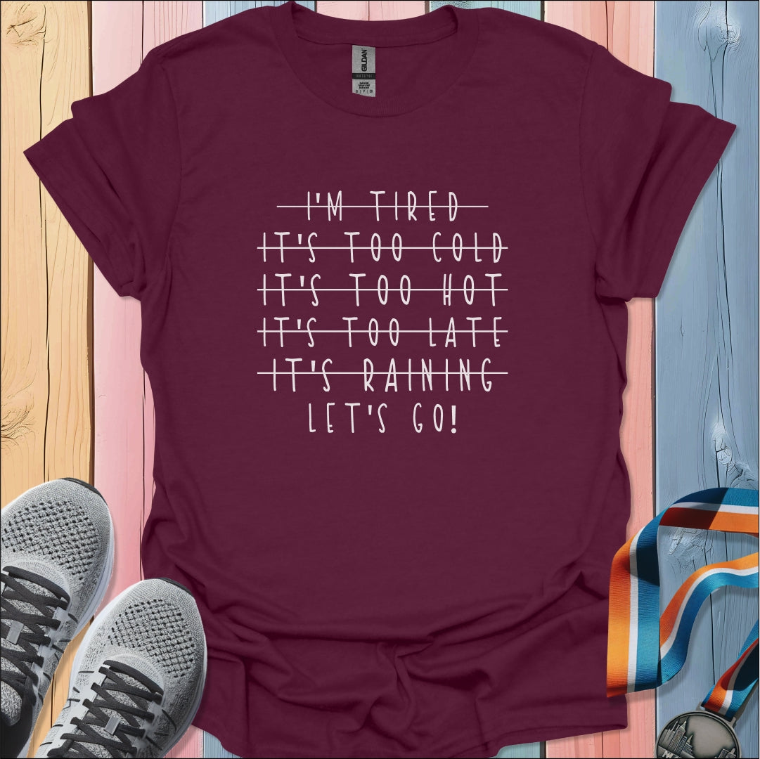 Let's Go T-Shirt
