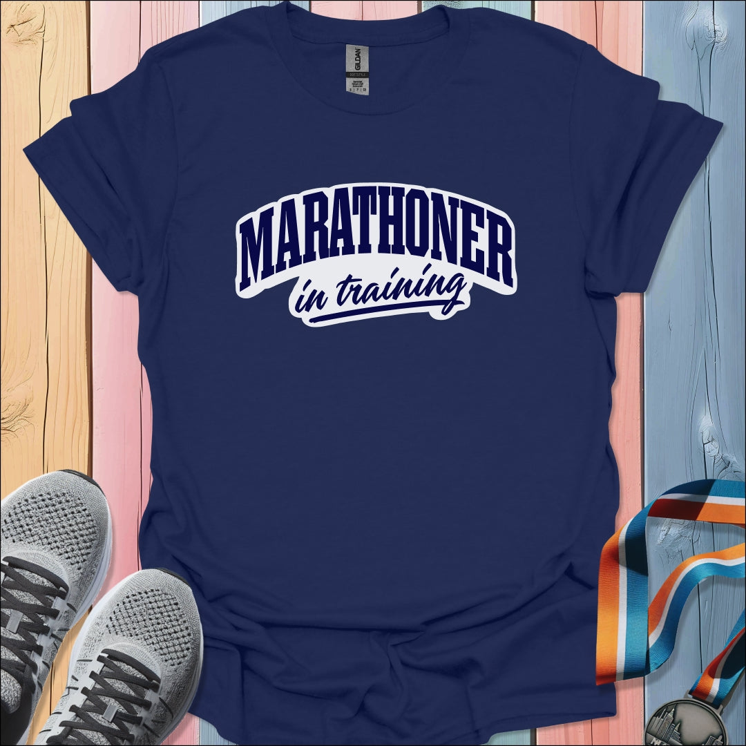 Marathoner In Training T-Shirt