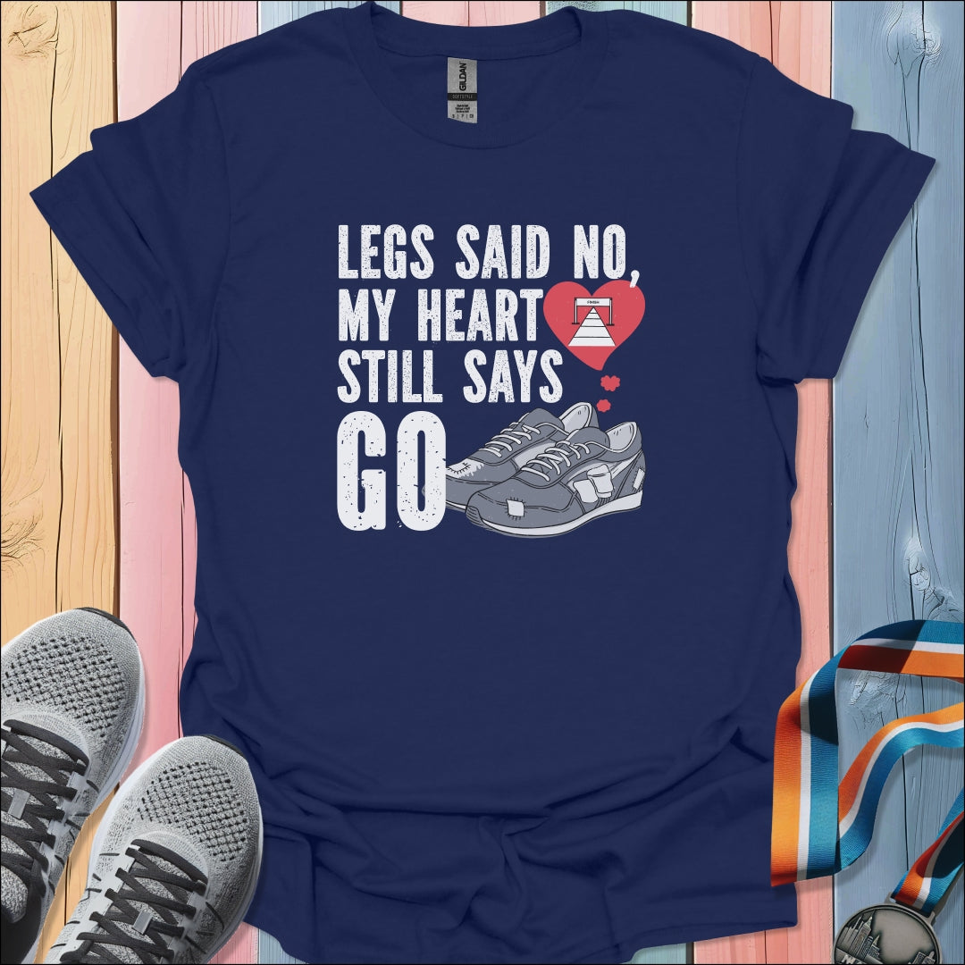 Heart Says Go T-Shirt