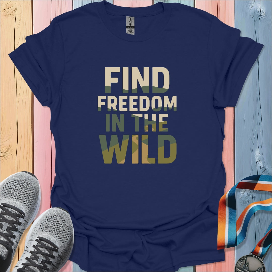 Find Freedom T-Shirt