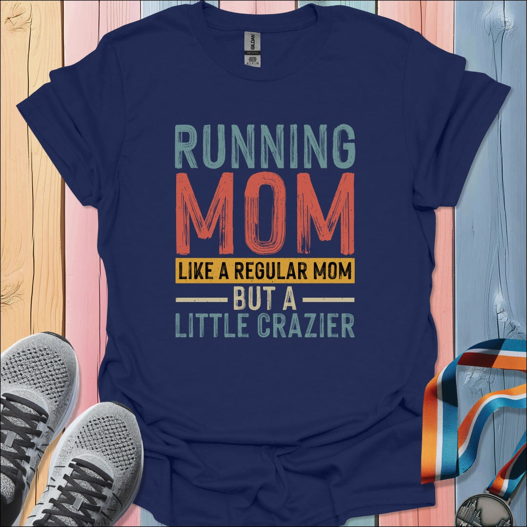 Running Mom T-Shirt