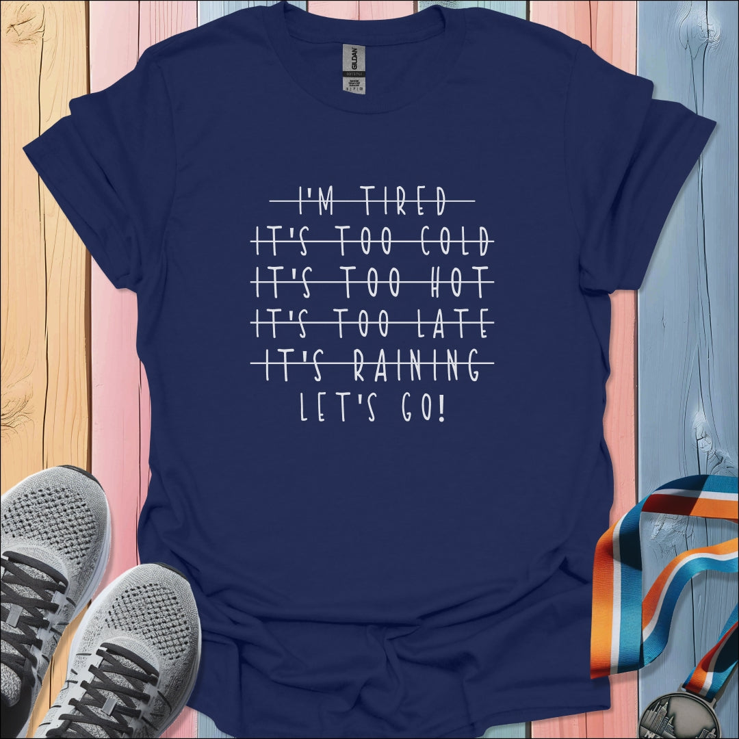 Let's Go T-Shirt