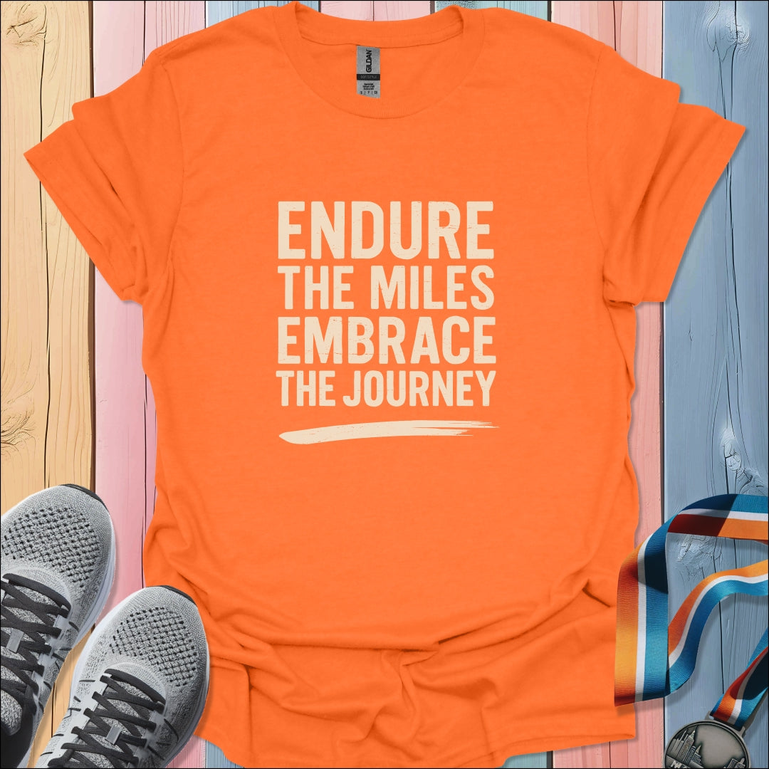 Embrace The Journey T-Shirt