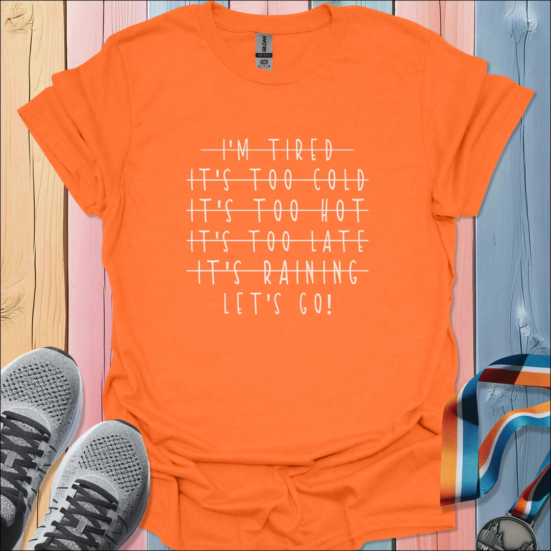 Let's Go T-Shirt