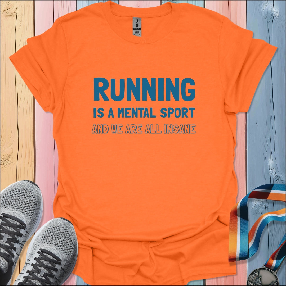 Mental Sport T-Shirt