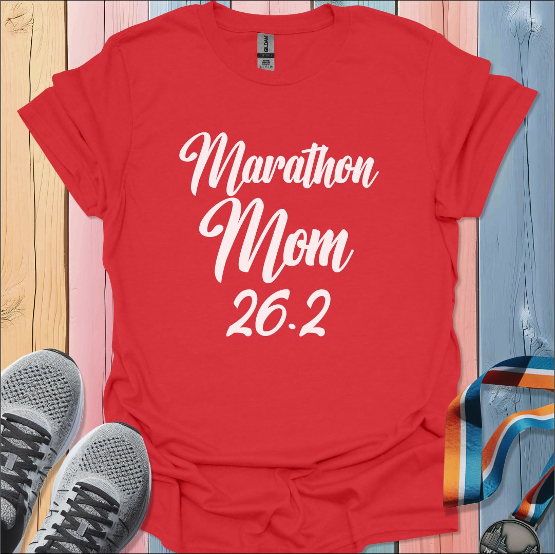 Marathon Mom T-Shirt