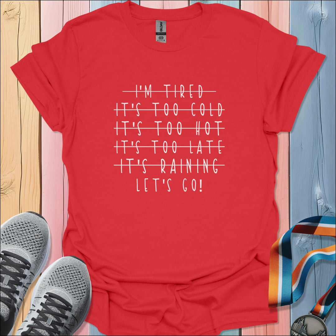 Let's Go T-Shirt