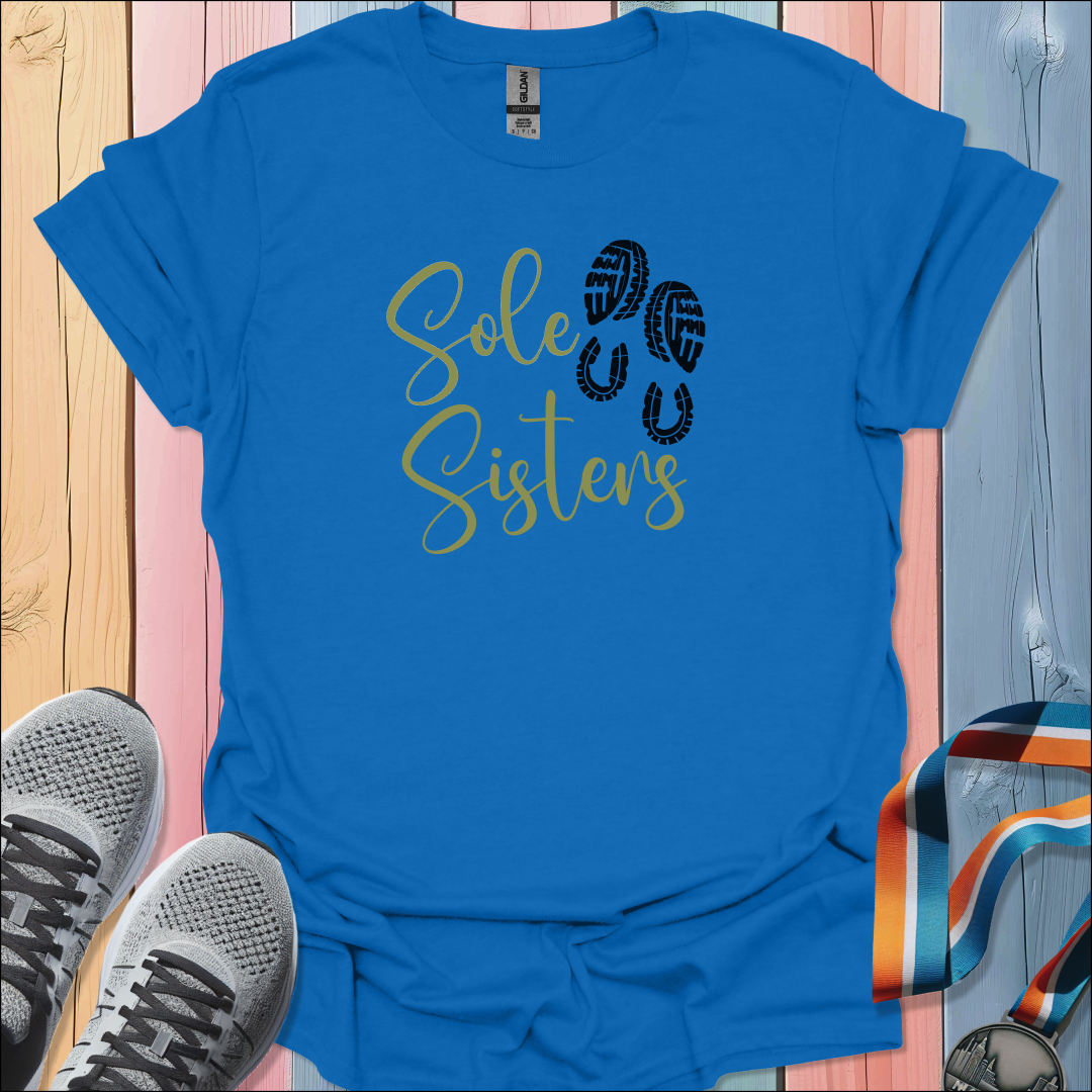 Sole Sisters T-Shirt