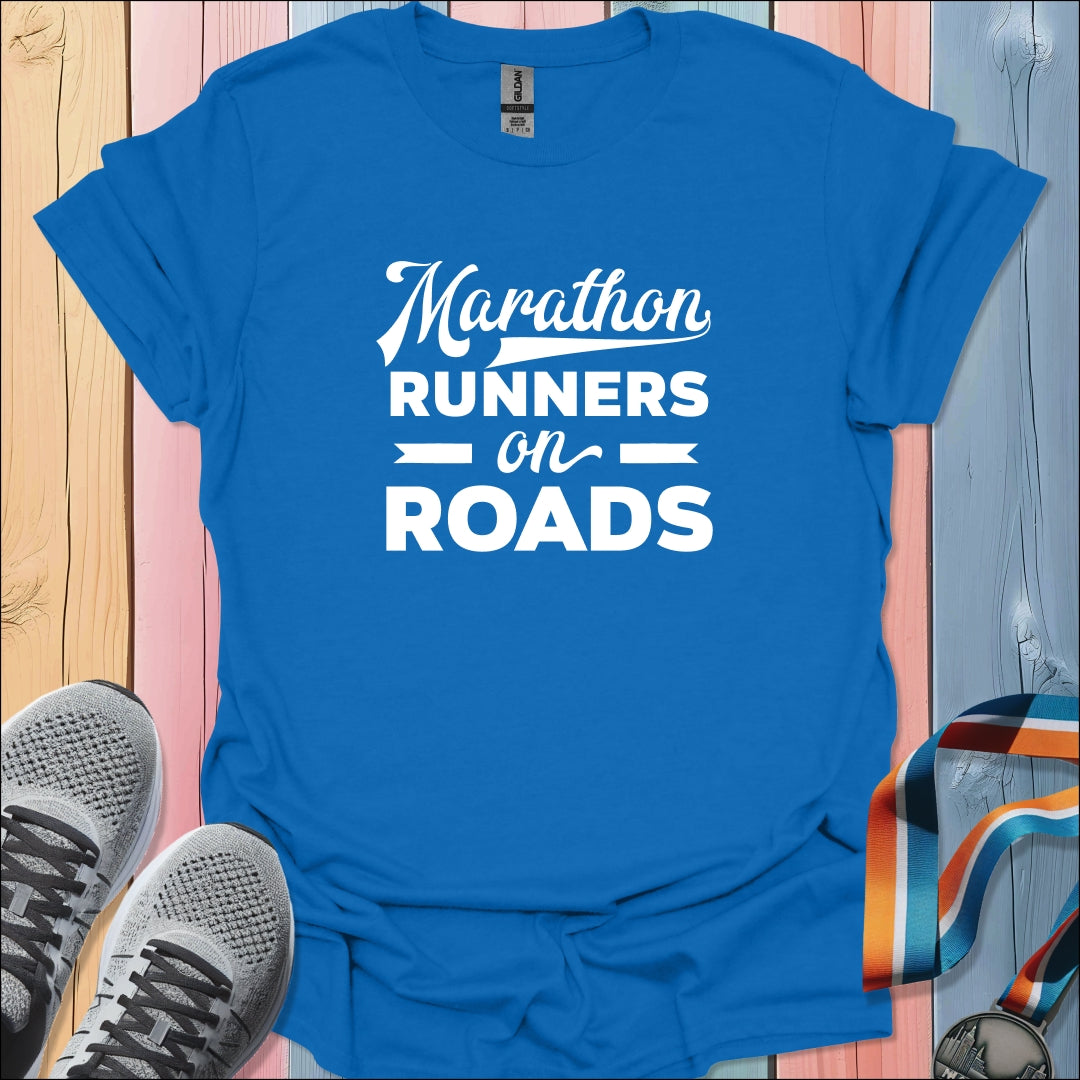 Runners on Roads T-Shirt